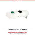 Engine Coolant Reservoir - International (EV-CR-INT-002)