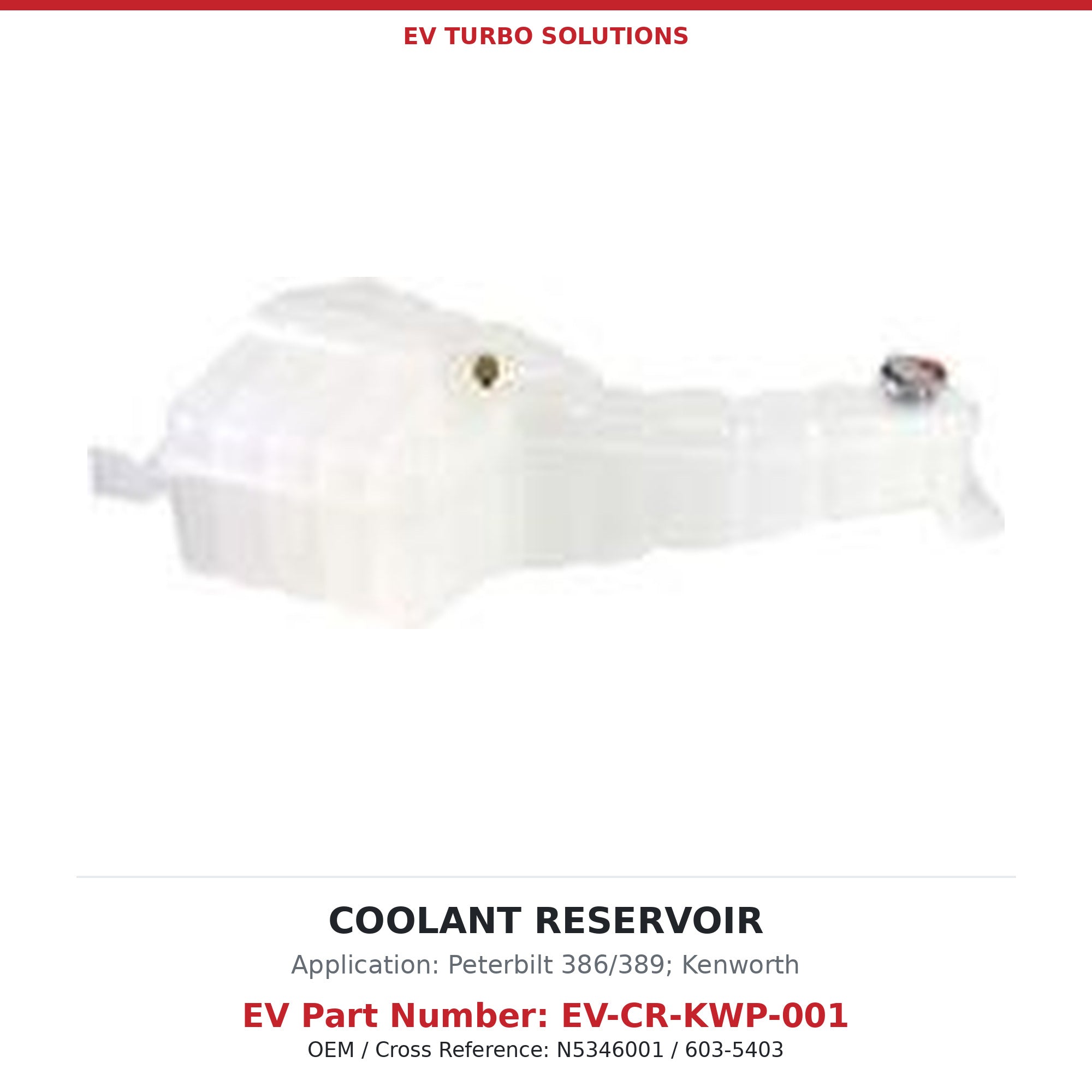 Heavy-Duty Coolant Reservoir with Cap and Sensor - Peterbilt 386/389 / Kenworth