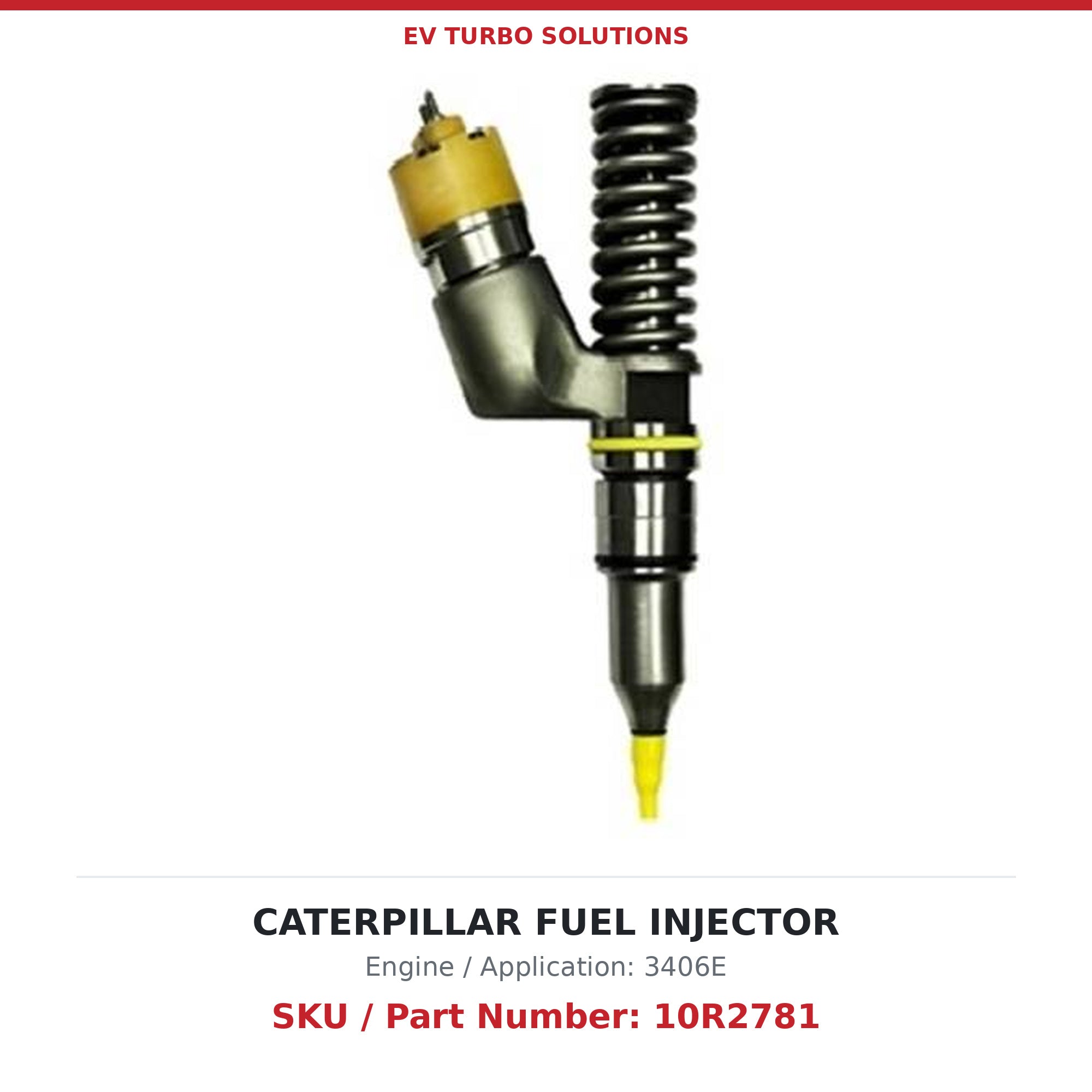 Caterpillar 3406E 10R2781 Remanufactured Fuel Injector